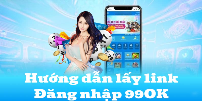 Hướng dẫn cách đăng nhập 99ok qua link an toàn và không bị chặn