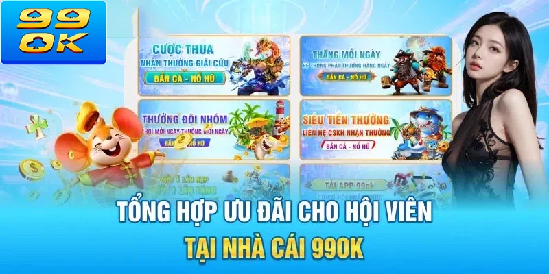 Khuyến mại 99ok dành cho tân thủ